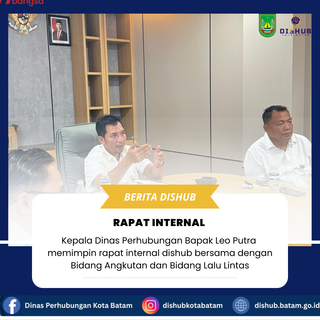Rapat Internal Dinas Perhubungan Kota Batam
